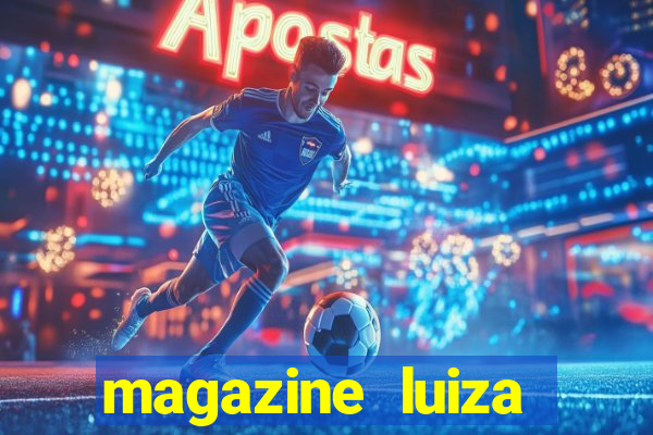 magazine luiza sorteio de 25 mil